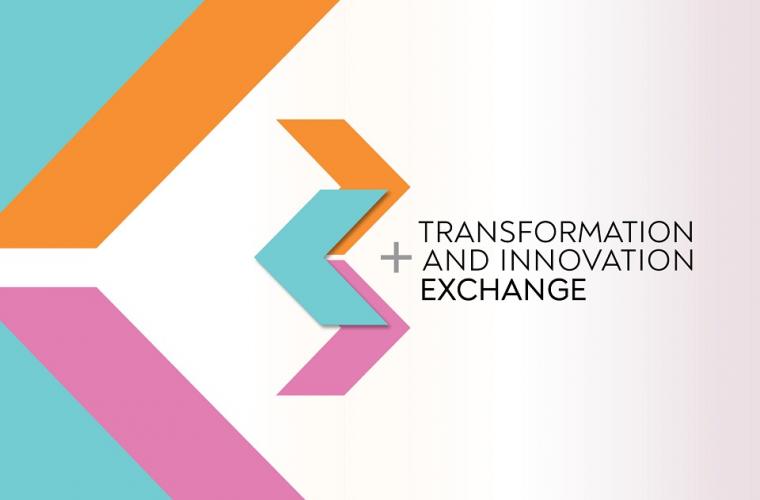 Transformation and Innovation Exchange