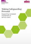 Making Safeguarding Personal: supporting increased involvement of services users COVER