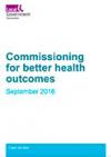 Commissioning for better health outcomes
