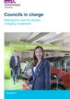 Councils in charge: making the case for electric charging investment COVER