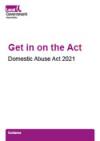 Get in on the Act Domestic Abuse Act 2021