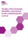 People with a learning disability and autism in the criminal justice system cover