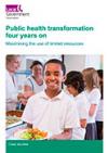 Public health transformation four years on