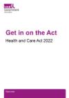 Get in on the Act Health and Care Act 