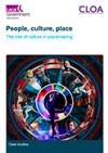 People, culture, place - The role of culture in placemaking