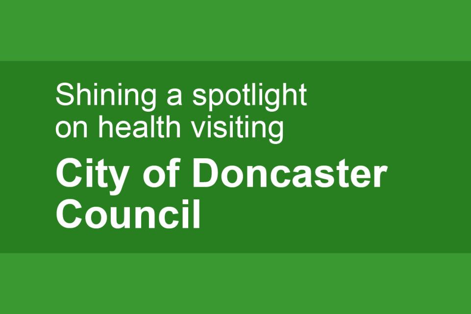 Shining a spotlight on health visiting: Doncaster