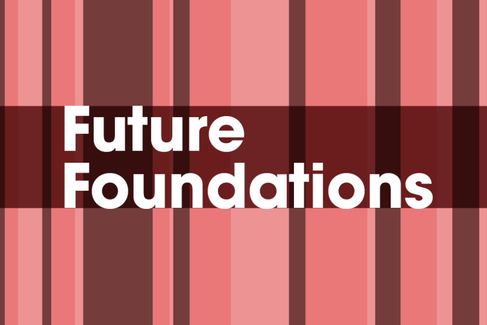 Future Foundations featured image