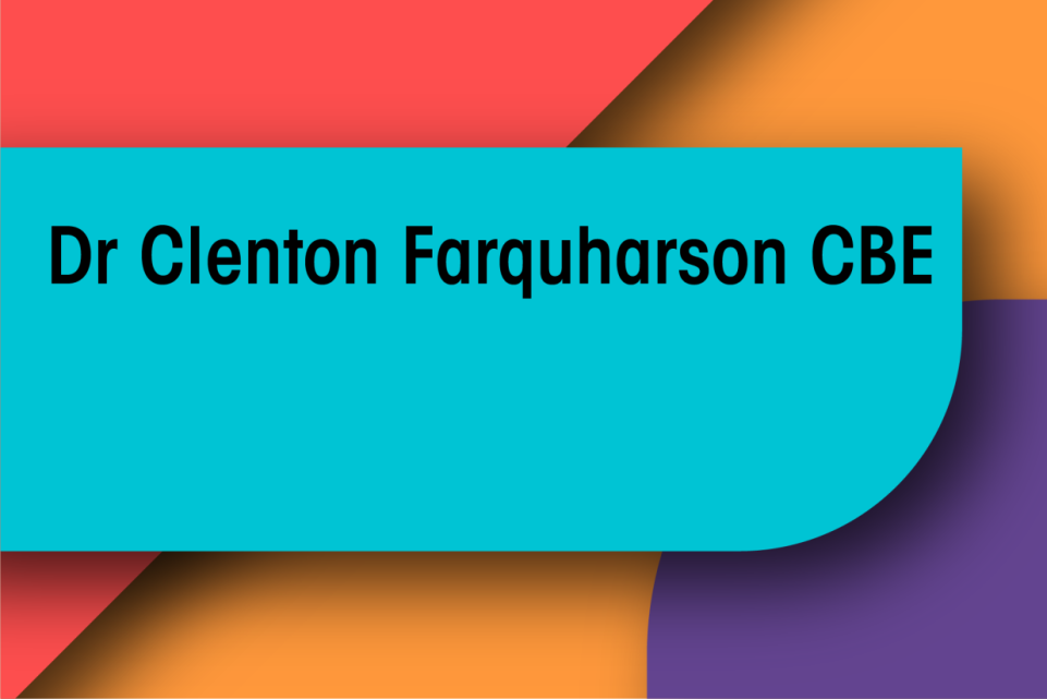 Dr Clenton Farquharson CBE