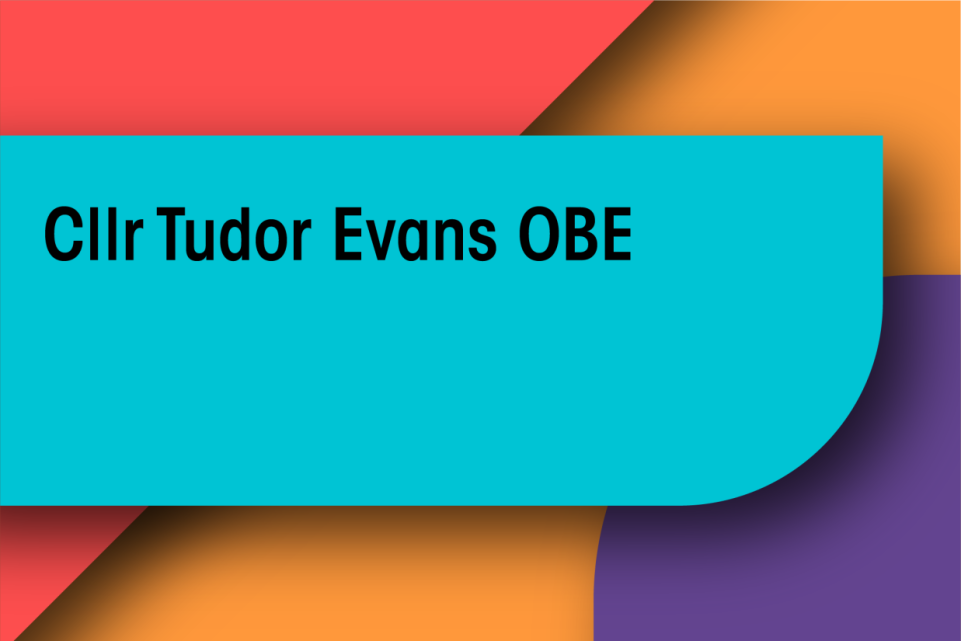 Cllr Tudor Evans